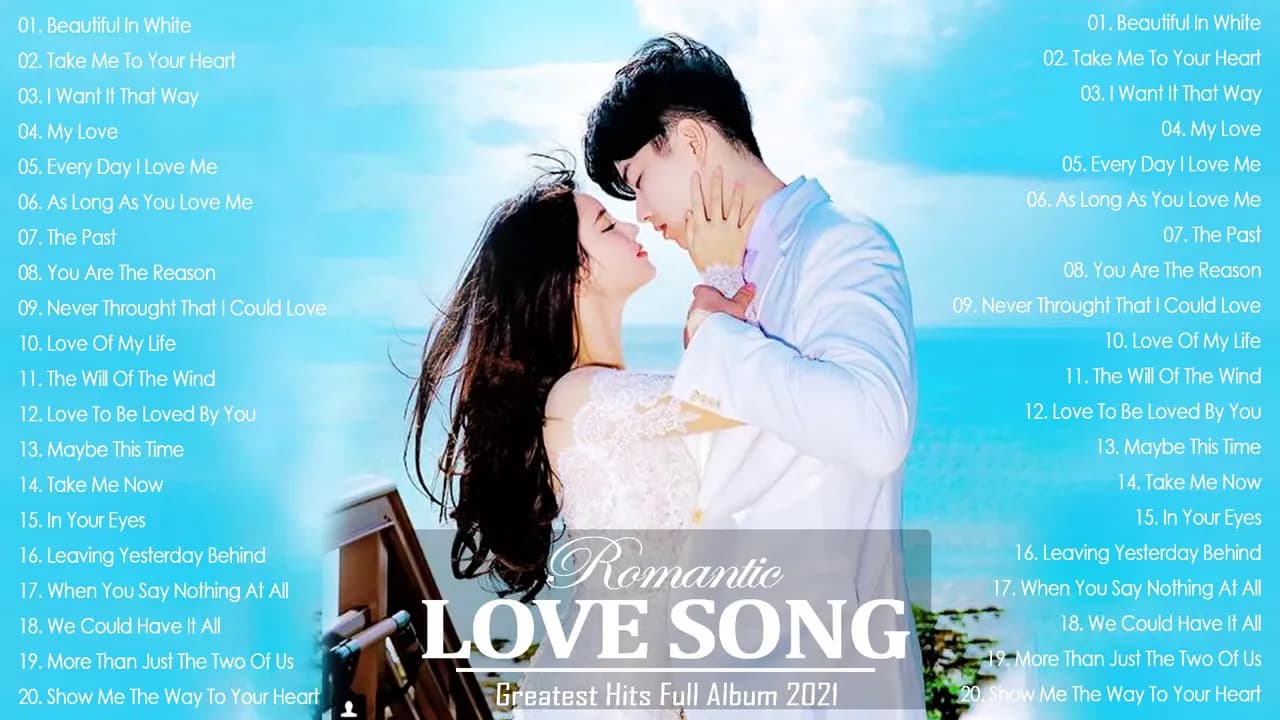 Best Love Song 2021 - Greatest Hits Romatic Love SOngs 2021 - Westlife, Backstreet boys ...