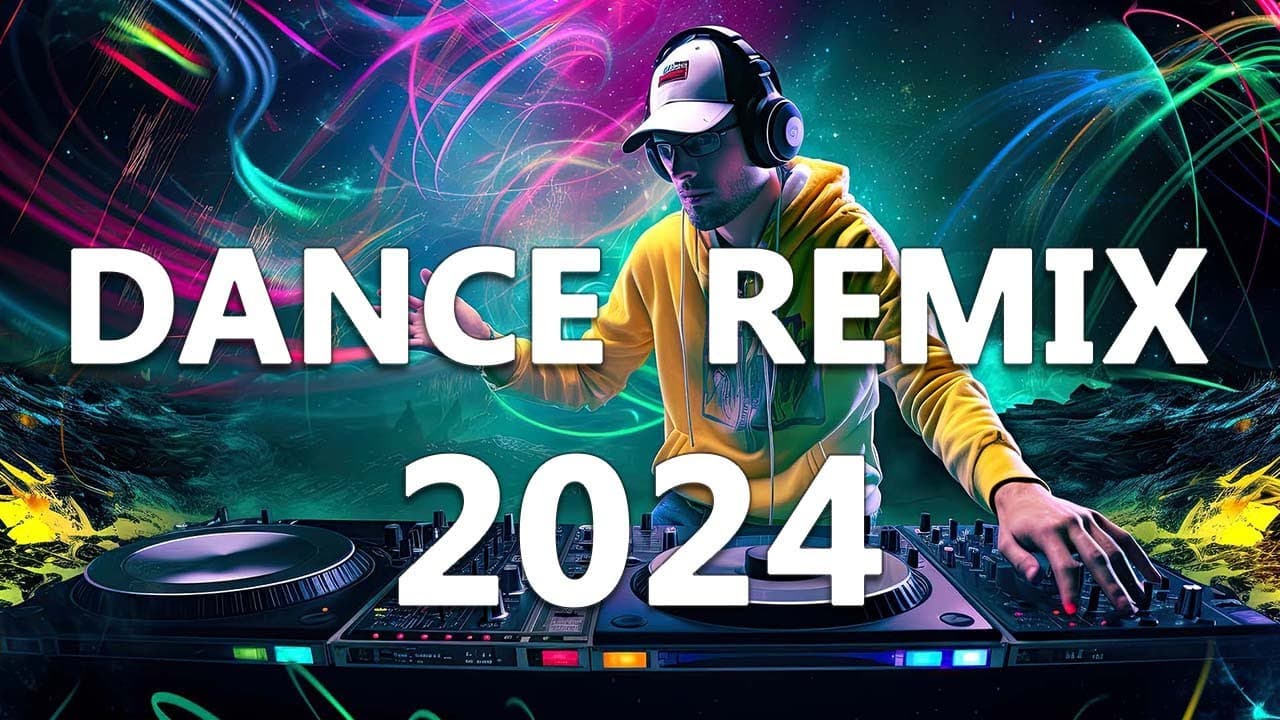 DANCE PARTY SONGS 2024 - Mashups & Remixes Of Popular Songs  - DJ Remix Club Music Dance Mix 2024