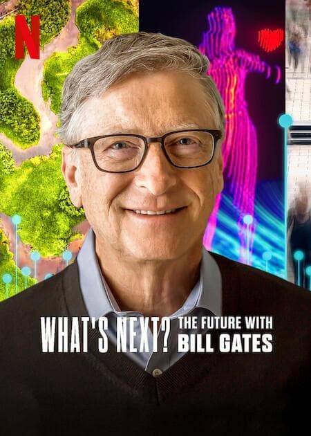 What's Next: The Future with Bill Gates [Hindi]