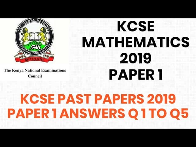 KCSE 2019 PAPER 1