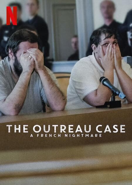 The Outreau Case: A French Nightmare [Spanish]