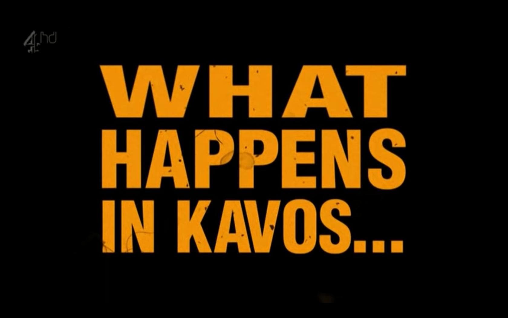 What Happens in Kavos
