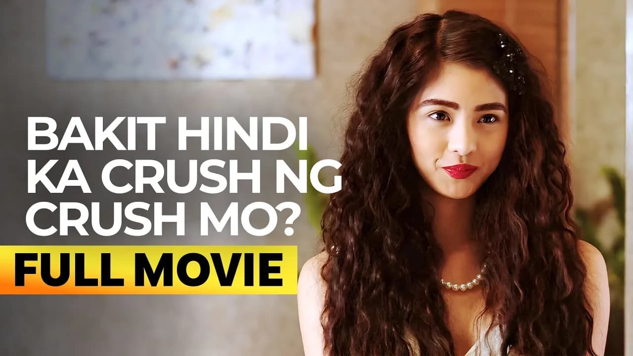 Bakit Hindi Ka Crush ng Crush Mo
