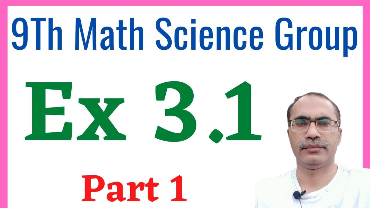 Ch 3 Class 9 Math Sci