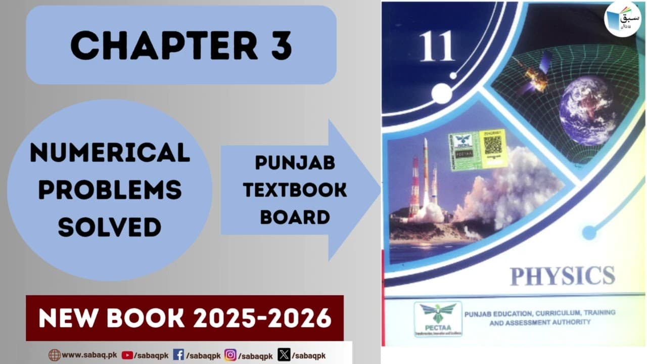 Class 11th | Punjab Board (2025-26) | Chapter 3 | Numerical Problems Solved
