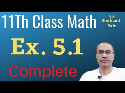 Ch 5 Class 11 Math
