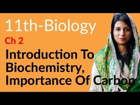 11th Class Biology Chapter 2 - 1st Year Biology Chapter 2 Biological Molecules - FSc Part 1 Biology Chapter 2