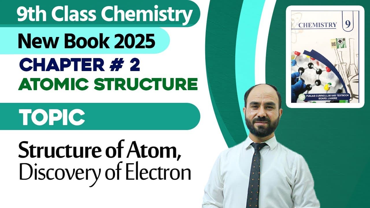 9th Class Chemistry Chapter 2 - New Book 2025 Playlist