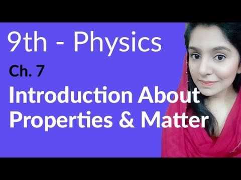 9th Class Physics Chapter 7 Properties of Matter