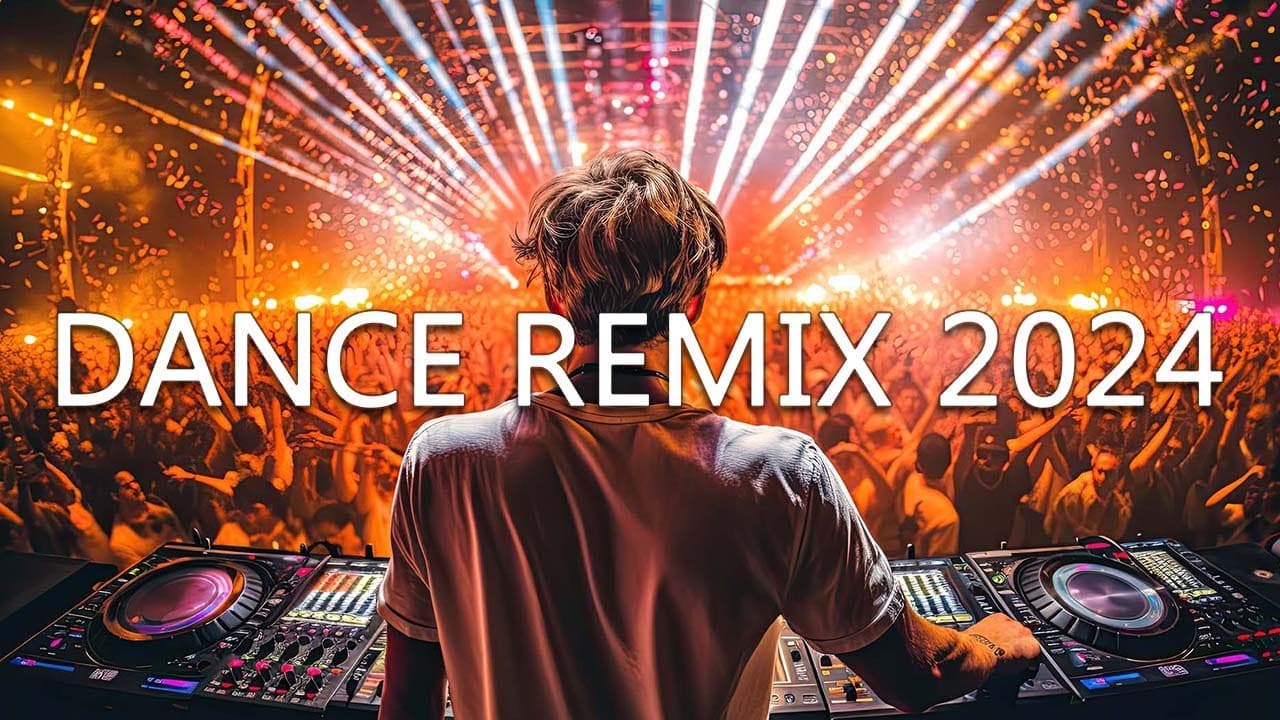DANCE PARTY SONGS 2024 - Mashups & Remixes Of Popular Songs - DJ Remix Club Music Dance Mix 2024